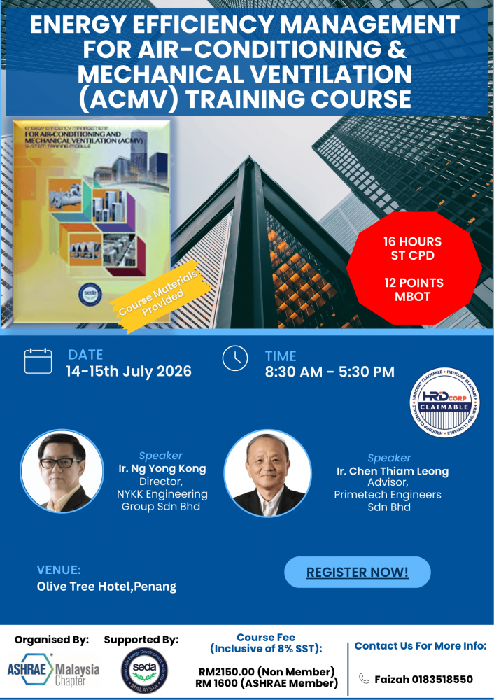 ENERGY EFFICIENCY MANAGEMENT FOR AIR-CONDITIONING & MECHANICAL VENTILATION (ACMV) TRAINING COURSE