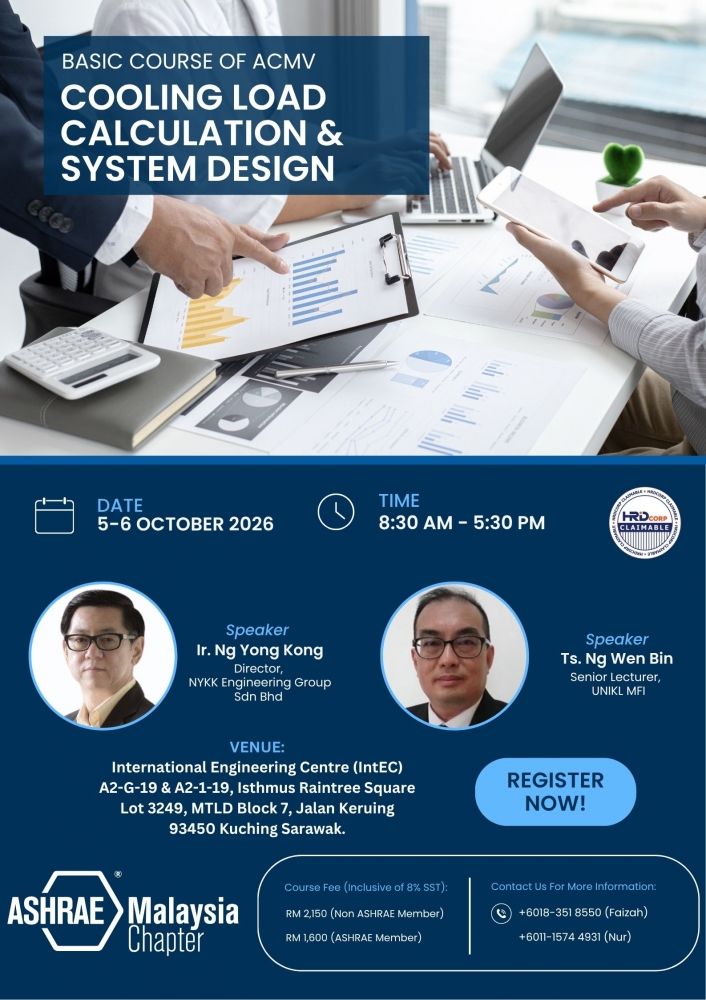 [Kuching Section] Basic Course on ACMV: Cooling Load Calculation & System Design