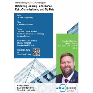 KUCHING SECTION-DISTINGUISHED LECTURER PROGRAM - ADVANCING ENERGY PERFORMANCE & SUSTAINABILITY