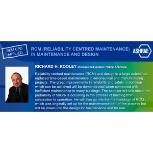 WEBINAR : RCM (RELIABILITY CENTRED MAINTENANCE)  IN MAINTENANCE AND DESIGN